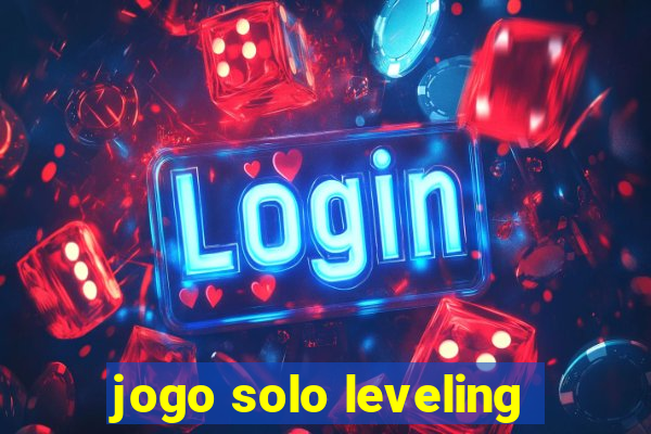 jogo solo leveling